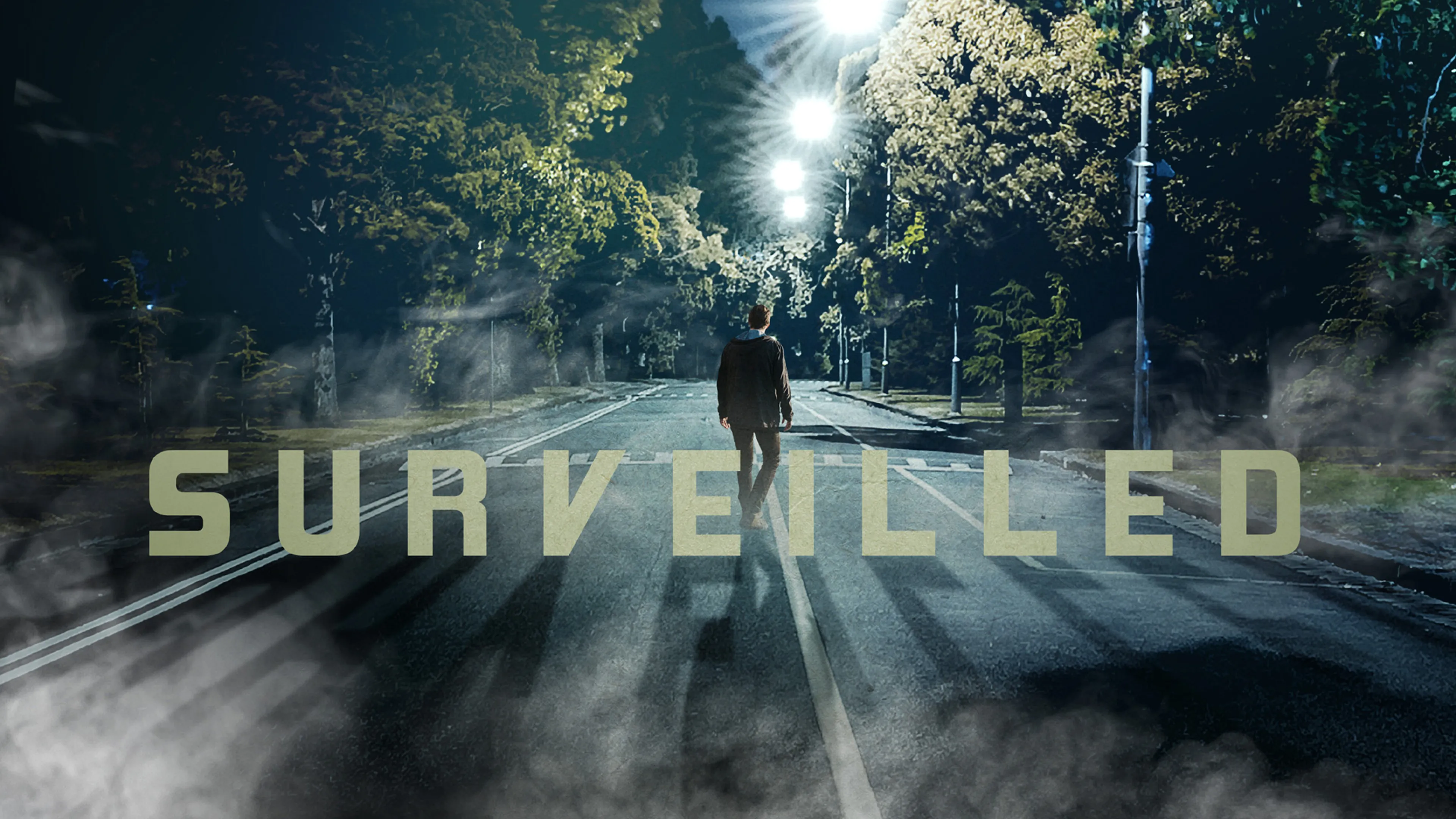 Surveilled poster